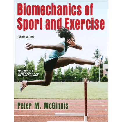 Biomechanics of Sport and Exercise