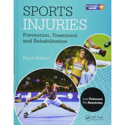 Sports Injuries: Prevention, Treatment and Rehabilitation