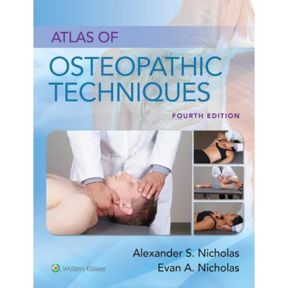 Atlas of Osteopathic Techniques Fourth Edition