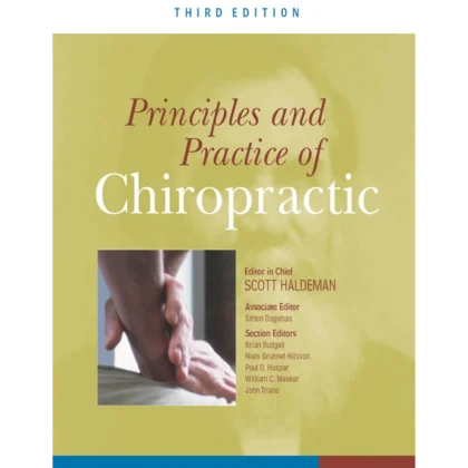 Principles and Practice of Chiropractic