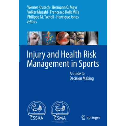 Injury and Health Risk Management in Sports: A Guide to Decision Making