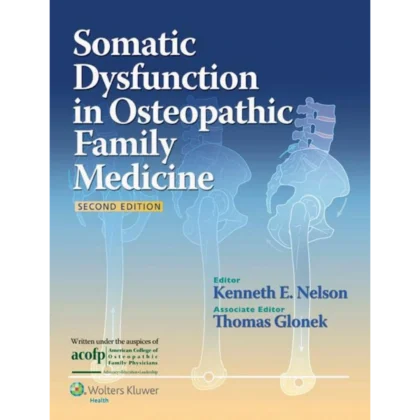 Somatic Dysfunction in Osteopathic Family Medicine