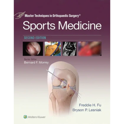 Master Techniques in Orthopaedic Surgery: Sports Medicine