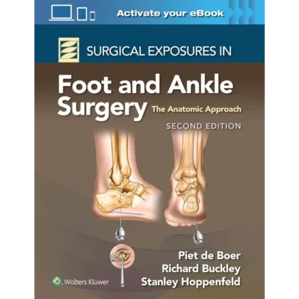 Surgical Exposures in Foot and Ankle Surgery: The Anatomic Approach