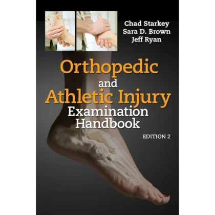 Orthopedic & Athletic Injury Examination Handbook