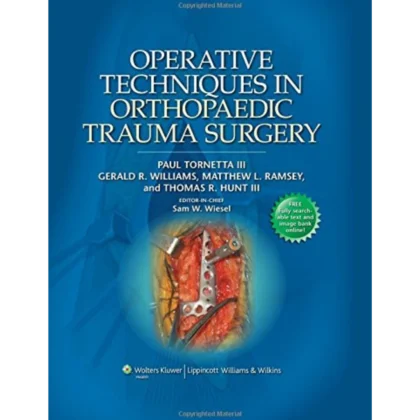 Operative Techniques in Orthopaedic Trauma Surgery