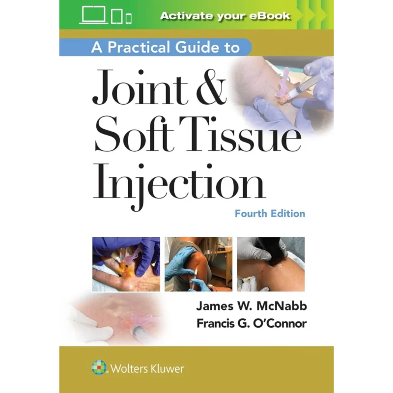 A Practical Guide to Joint & Soft Tissue Injection – Orthafy