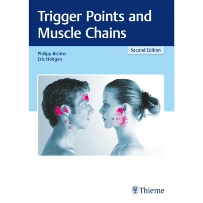 Trigger Points and Muscle Chains