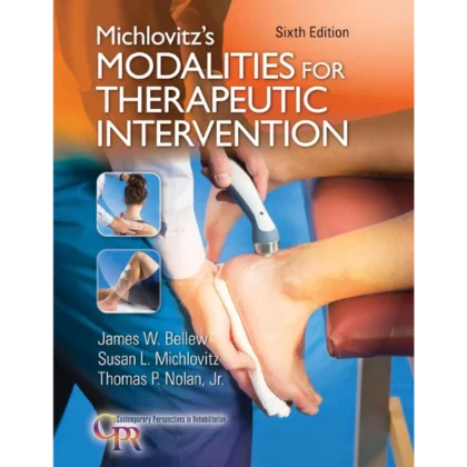 Michlovitz's Modalities for Therapeutic Intervention