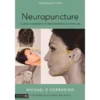 Neuropuncture: A Clinical Handbook of Neuroscience Acupuncture