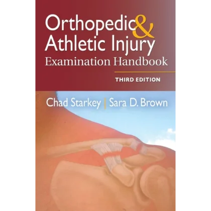 Orthopedic & Athletic Injury Examination Handbook