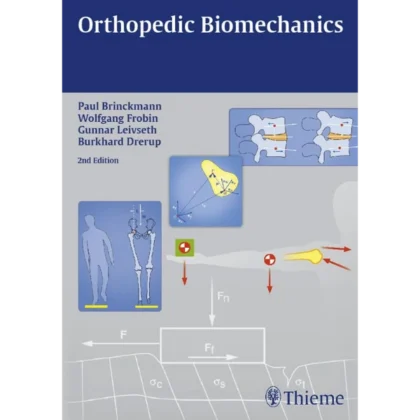 Orthopedic Biomechanics
