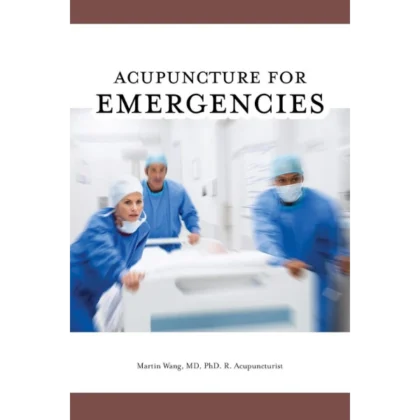 Acupuncture for Emergencies