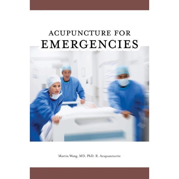 Acupuncture for Emergencies