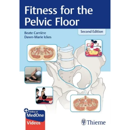Fitness for the Pelvic Floor