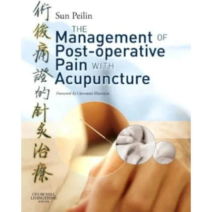 Management of Post-Operative Pain with Acupuncture